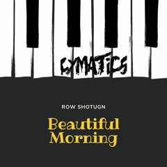 Row Shotgun – Beautiful Morning (KING OF BEATS 2020 SONG CONTEST)