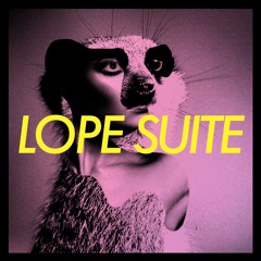 Lope Suite