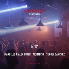 Montechi — DHM Podcast #847 (Live@Sanchez Thursday / Propaganda Moscow)