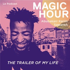 #3 Abubakarr Karim Sawaneh, étudiant en IT - The trailer of my life