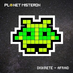 DisKrete - Afraid [Free Download]