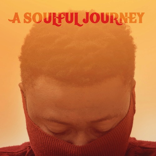 A Soulful Journey