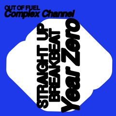 Out Of Fuel - Complex Channel