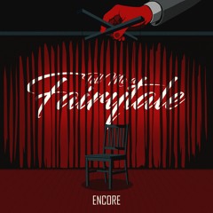 Tell Me A Fairytale - Encore