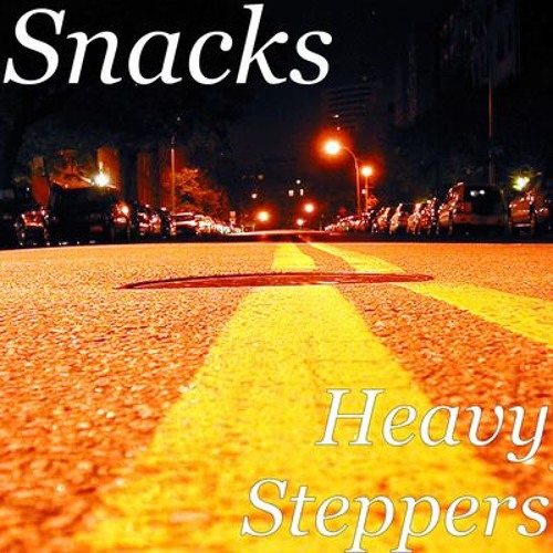 Snacks - Heavy Steppers