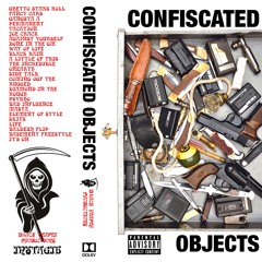 CONFISCATED OBJECTS (MASTER MIX 418)