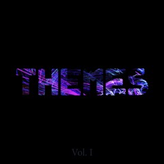 Themes - Vol. I