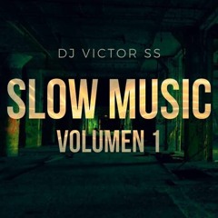 Slow Music Vol.1 (Album Minimix)