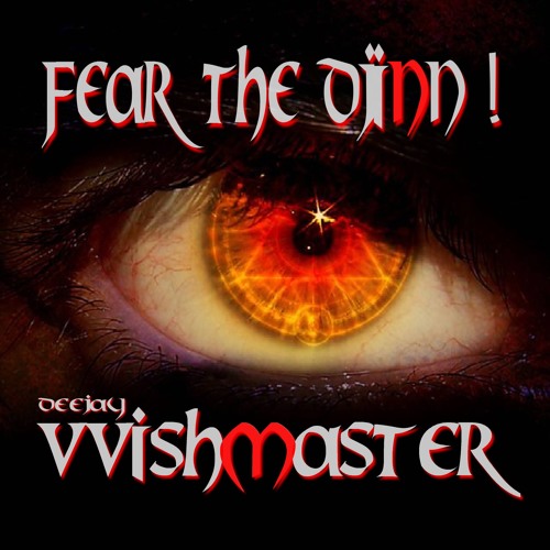 Deejay Vvishmaster - Fear The Djinn (Extended Mix)