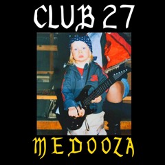 Medooza - KLUB 27