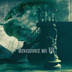 RENAISSANCE Mix 7
