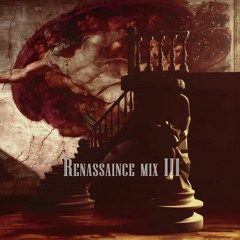 RENAISSANCE Mix 3