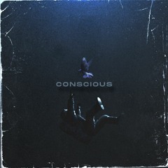 Conscious w/ Unshade