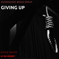 Giving up -  No Money x South