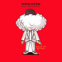 MONATIK — LOVE IT ритм(K4 Remix)