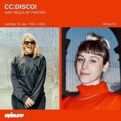 CC:Disco! with REGULAR FANTASY - 19 January 2020
