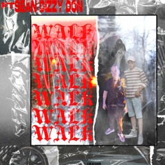 WALK (ft. Suede Ivey)