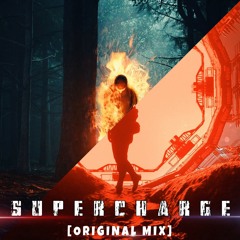 SUPERCHARGE - ( ORIGINAL MIX )