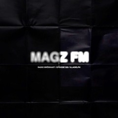 Magz FM #223