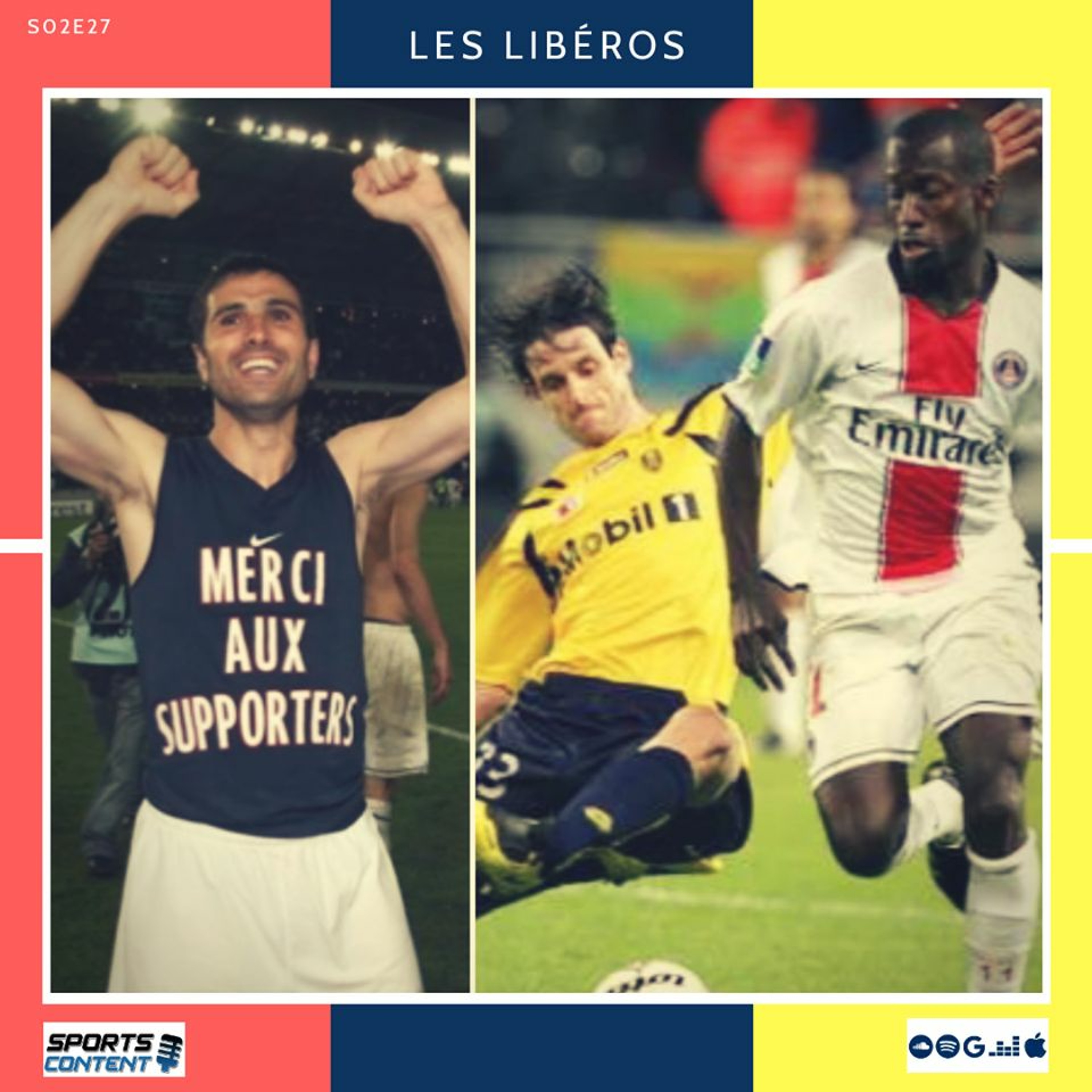 Les Libéros - Le Football de notre enfance