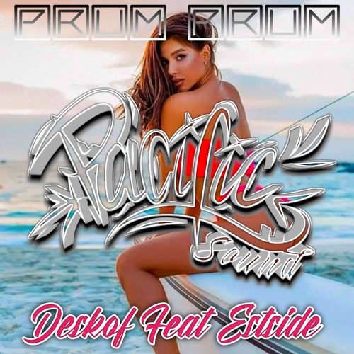 PRUM PRUM - Deck (Deskof X EstSide) 2020