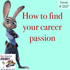 #007 How To Find Your Career Passion