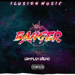 Ilusion Music - BANGER