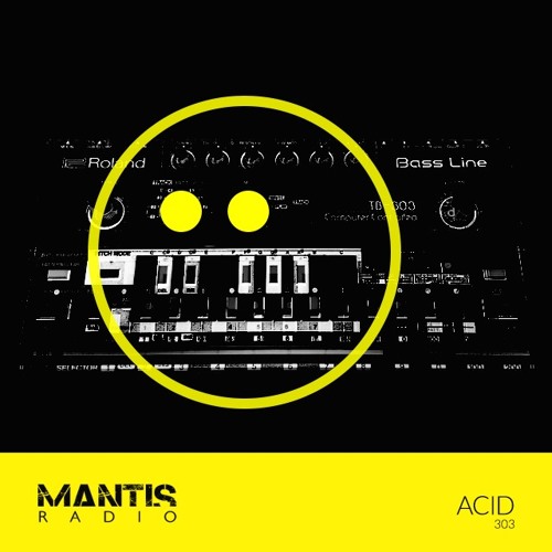 Listen to Mantis Radio 303 - Acid by Darkfloor Sound in Mantis Radio  playlist online for free on SoundCloud