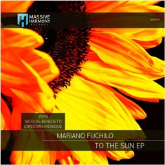 MHR354 Mariano Fuchilo - To The Sun EP [Out January 27]