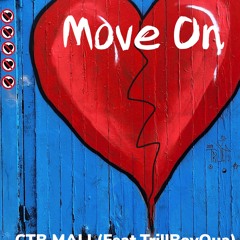 Ctb Mali (feat.Trillboyqua)-Move On