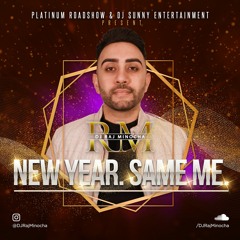 New Year, Same Me 2020 Bhangra - DJ Raj Minocha