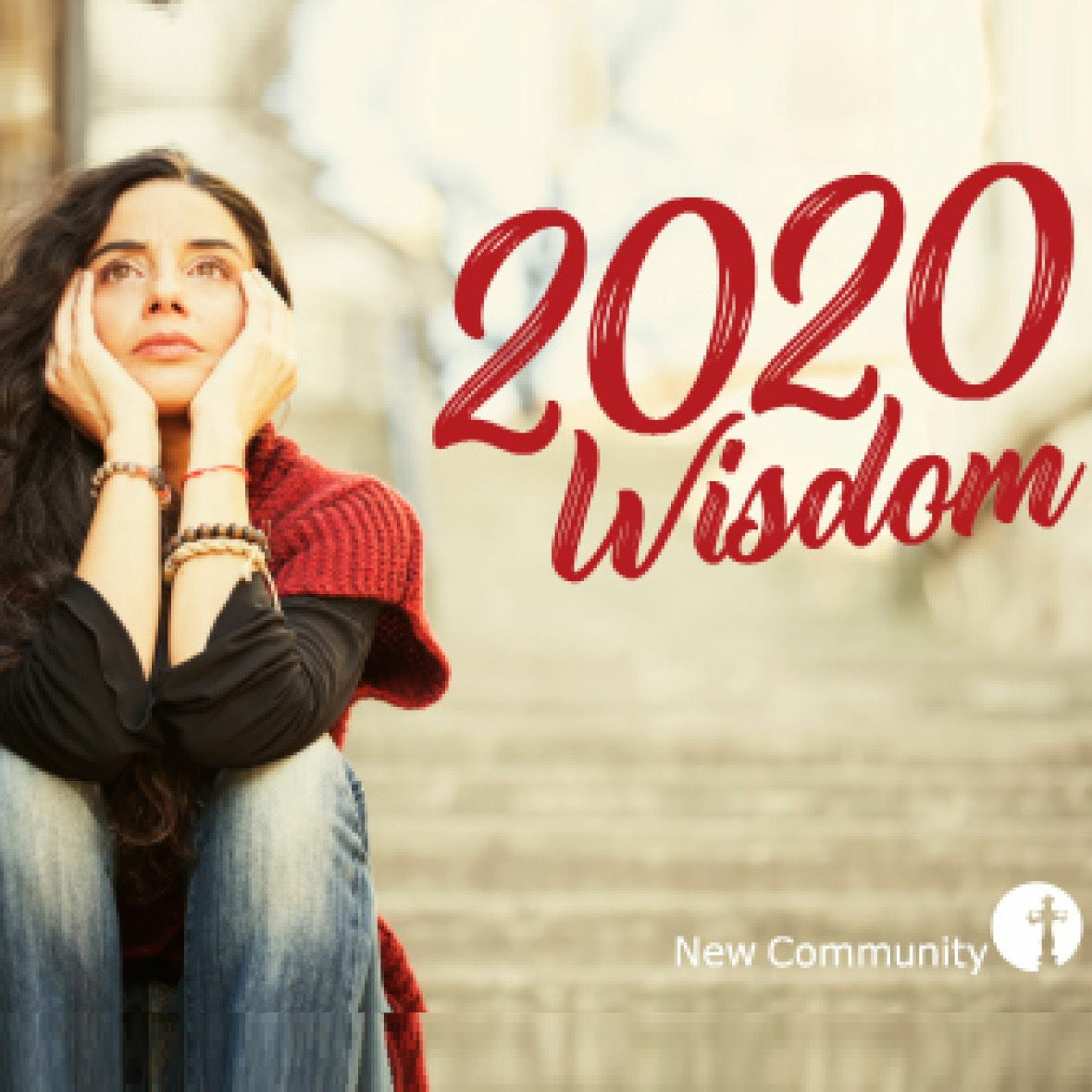 Sunday 2020.01.19 - 2020 Wisdom - Wisdom: how to get it episode artwork