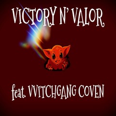 Bleak N Mild - Victory N’ Valor [ft. Witchgang Coven]