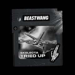 Skelecta - Tried Up