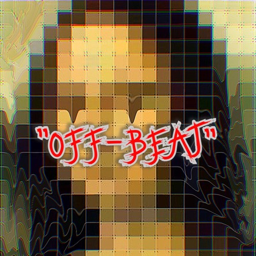 "OFF-BEAT"