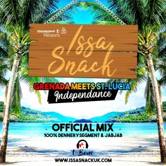 Issa Snack - Grenada Meets St. Lucia Independence Official Mix
