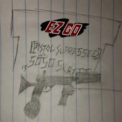 [Pistol Supressd][SosoSkrttt][prod.GBZ]