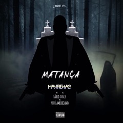 MATANCA - DJ MAN RENAS FEAT. FABIO DANCE E NERU AMERICANO