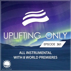 Uplifting Only 361 (Jan 9, 2020) [All Instrumental]