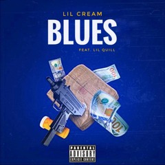 Blues Feat Lil Quill