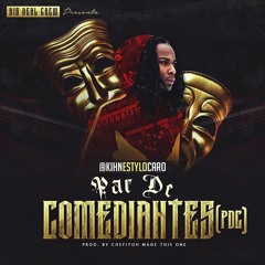 Lil Boy - Par De Comediantes (PDC) Official Audio