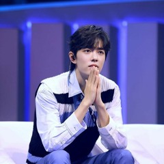 Xiao Zhan Our Song