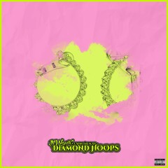 Diamond Hoops (ft. Sean Valy & Zel)