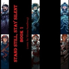 Stand Still Stay Silent (Book 1)