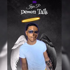 Jaja P - Demon Talk
