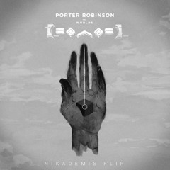 Porter Robinson - Divinity (Nikademis Flip) [Free Download]