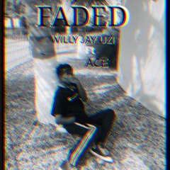 Faded ft. Ace_(mixed-by-vision-studios)