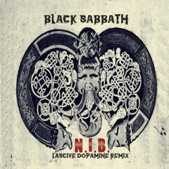 Black Sabbath - NIB (Lascive Dopamine Remix)