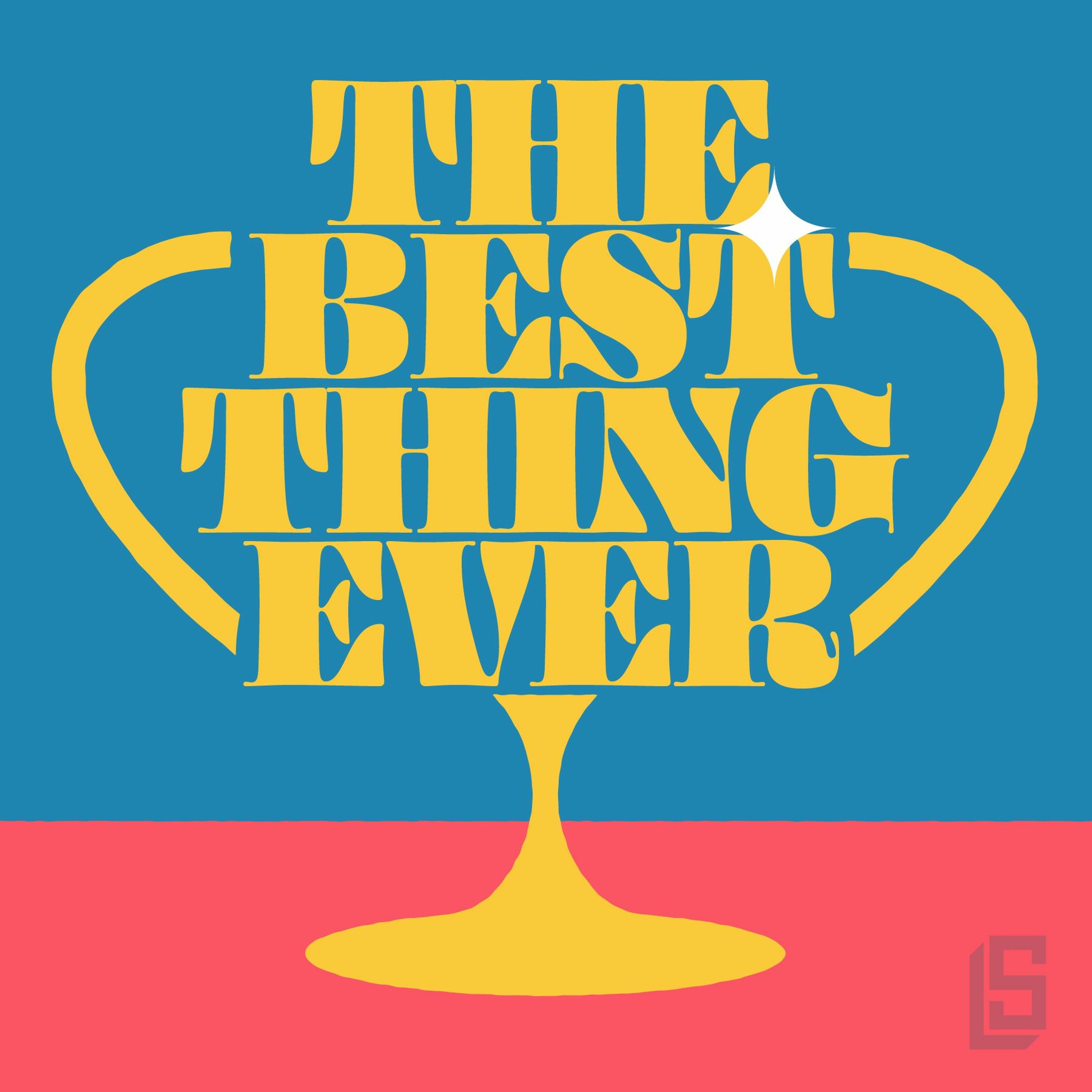 The Best Thing Ever Trailer episode artwork