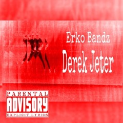 Derek Jeter (Prod. Lucha)